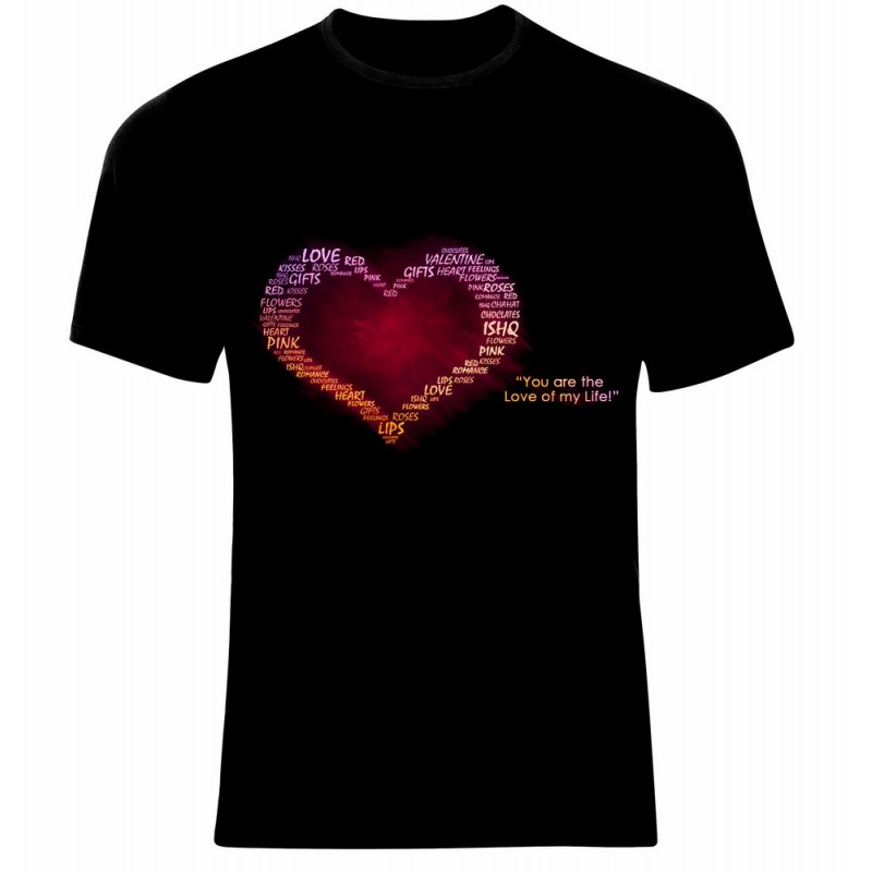 Тениска Love Heart - You are the love of my life - 500044 Тениска Love Heart - You are the love of my life - 500044